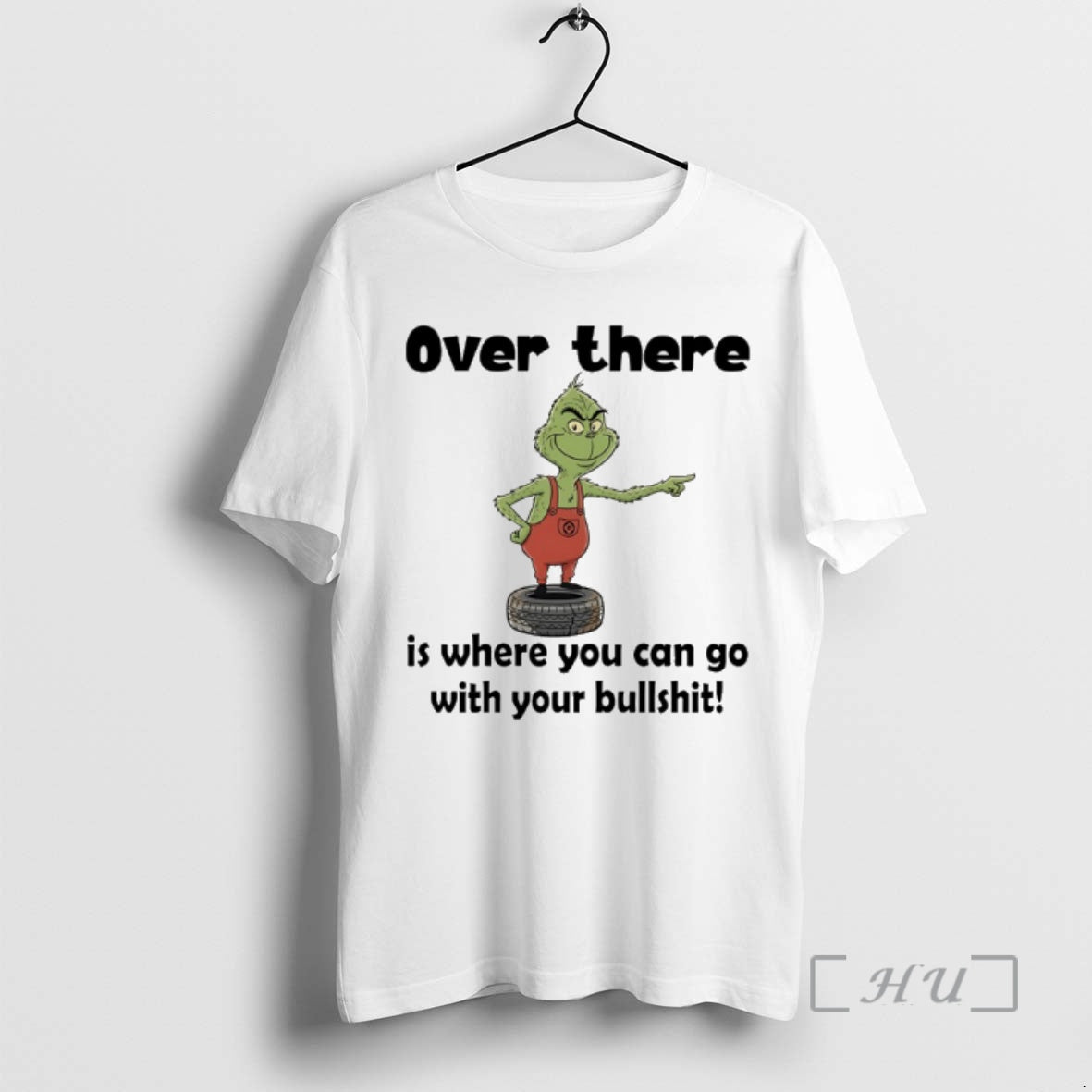 Officials Grinch Over There Is Where You Can Go With Your Bullshit T-Shirts, Hoodie, Sweatshirt | InkNestWear.com