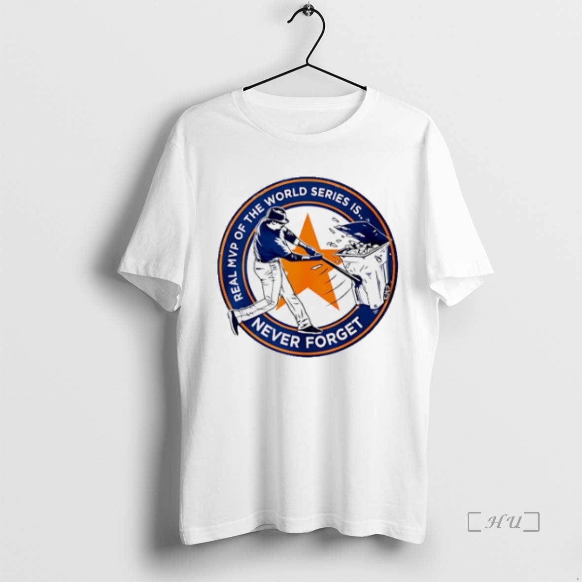Officials Houston Astros Real Mvp Of The World Series Is Never Forget Premium T Shirts Hoodie, Sweatshirt | InkNestWear.com