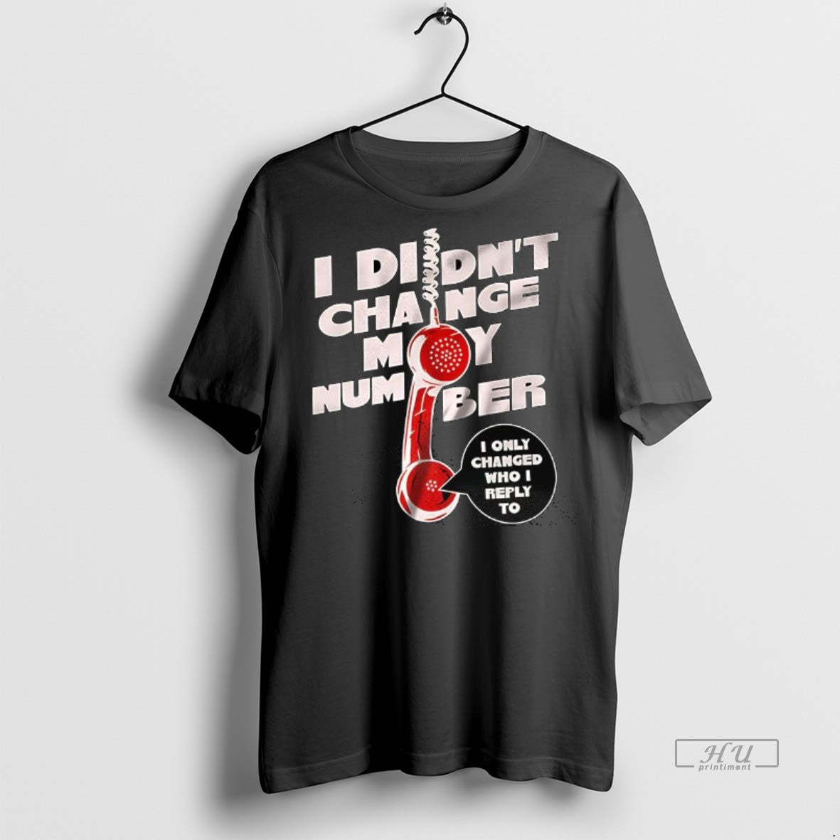 Officials I Didnt Change My Number I Only Changed Who I Reply To Phone Premium T-Shirts, Hoodie, Sweatshirt | InkNestWear.com