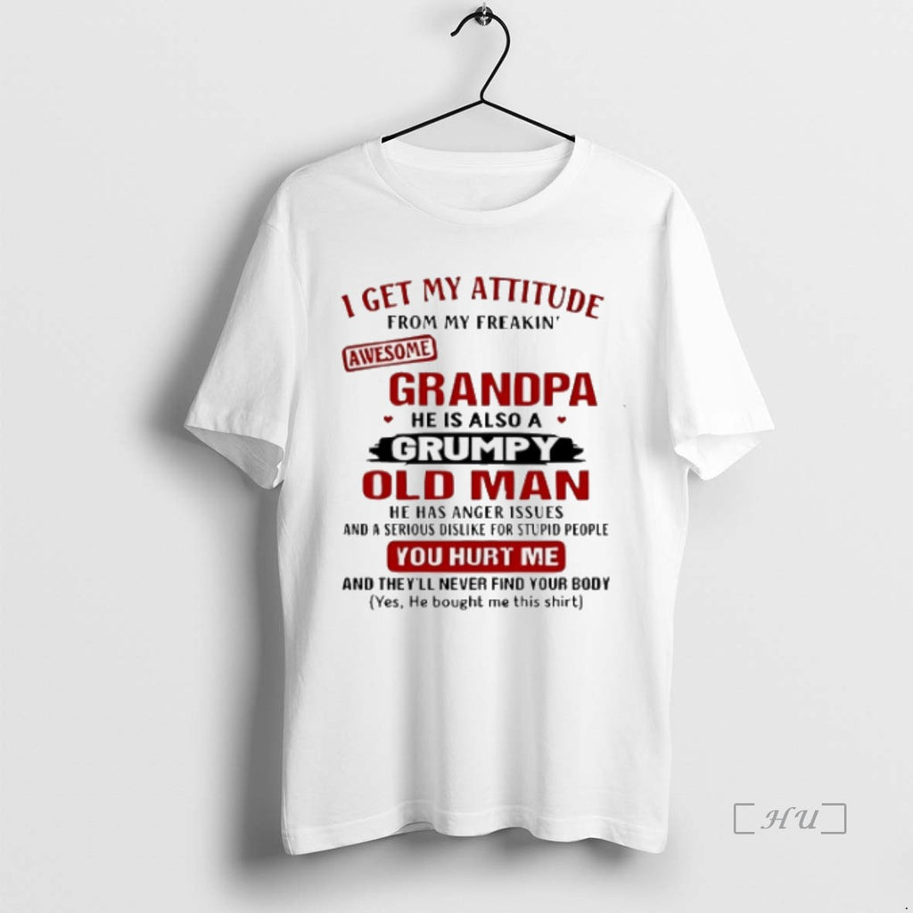 Officials I Get My Attitude From My Freakin Awesome Grandpa T-Shirts, Hoodie, Sweatshirt | InkNestWear.com