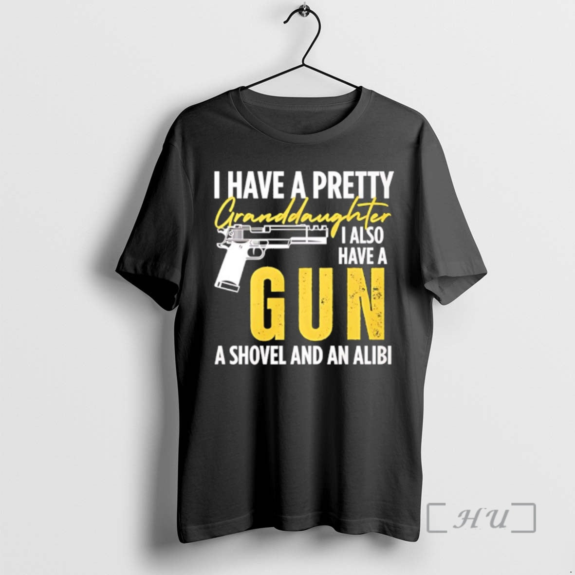 Officials I Have A Pretty Granddaughter I Also Have A Gun A Shovel And An T-Shirts, Hoodie, Sweatshirt | InkNestWear.com