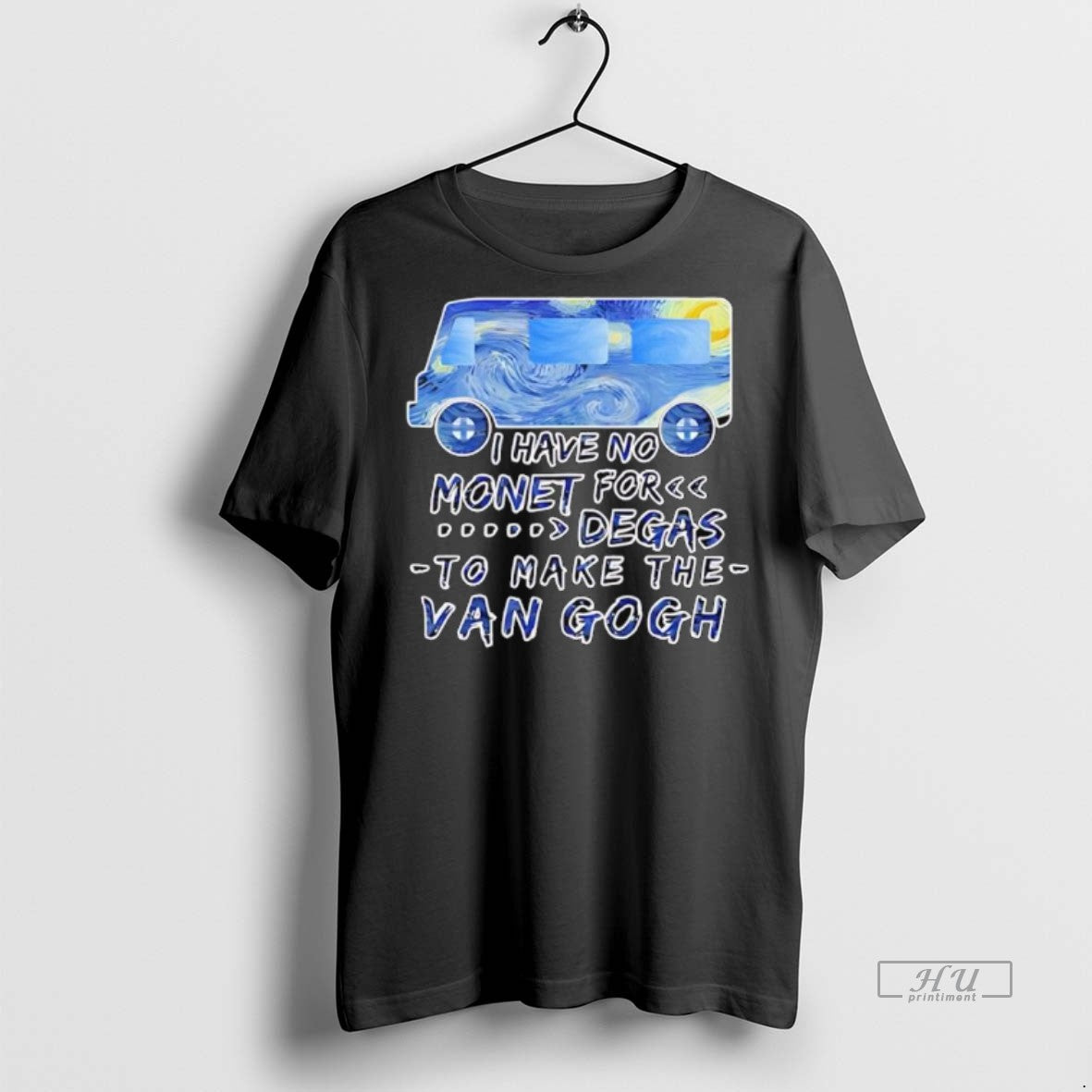 Officials I Have No Monet For Degas To Make The Van Gogh Premium T-Shirts, Hoodie, Sweatshirt | InkNestWear.com