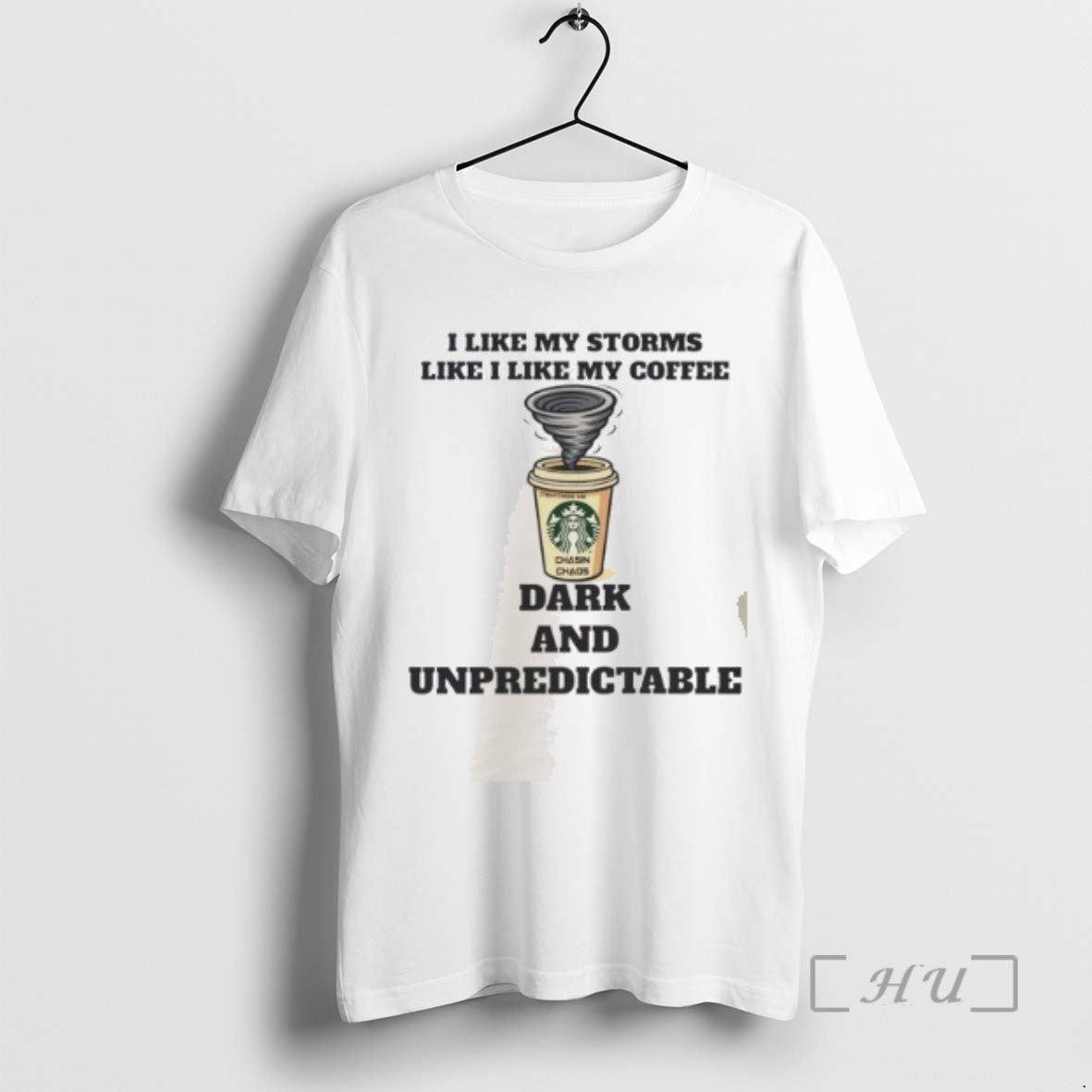 Officials I Like My Storms Like I Like My Coffee Dark And Unpredictable T-Shirts, Hoodie, Sweatshirt | InkNestWear.com