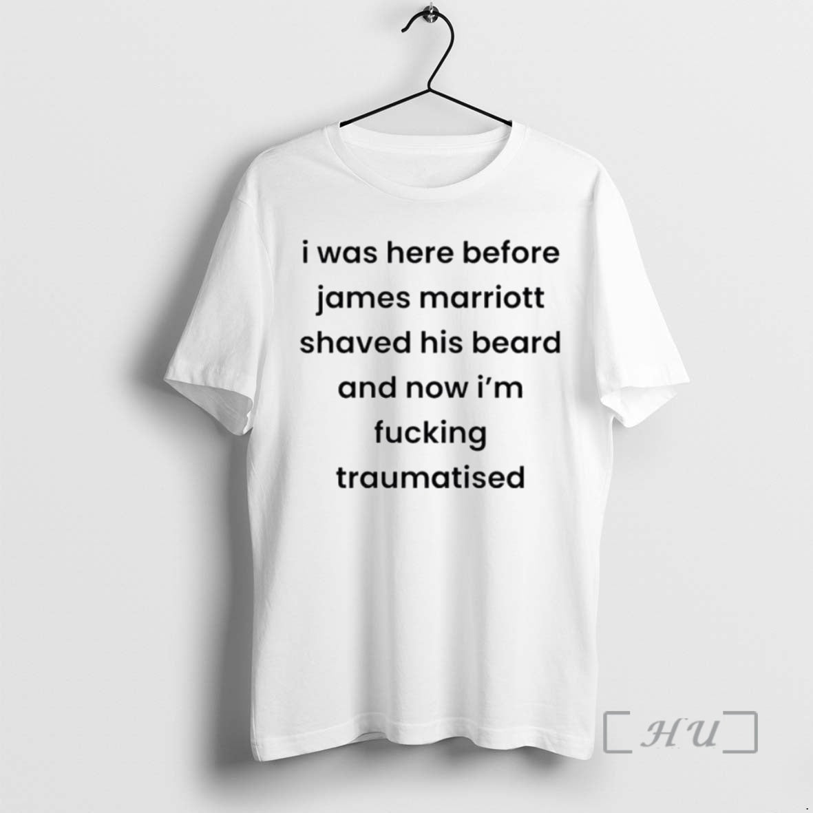 Officials I Was Here Before James Marriott Shaved His Beard And Now Im Fucking Traumatised T-Shirts, Hoodie, Sweatshirt