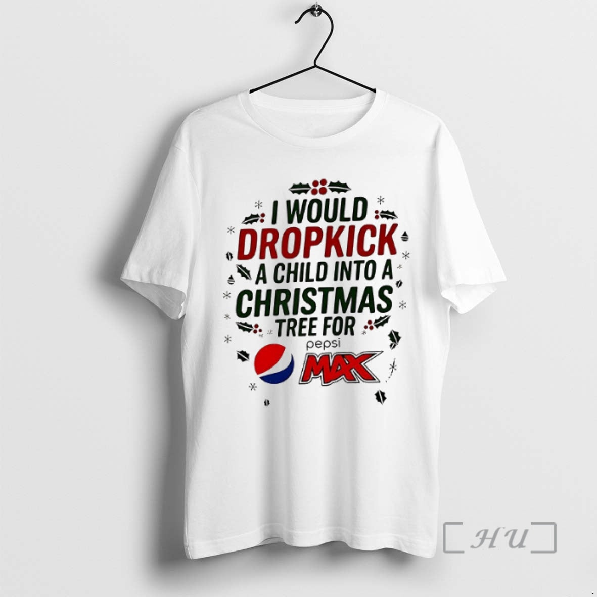 Officials I Would Dropkick A Child Into Xmas Tree For Pepsi Max 2025 Logo Premium T-Shirts, Hoodie, Sweatshirt