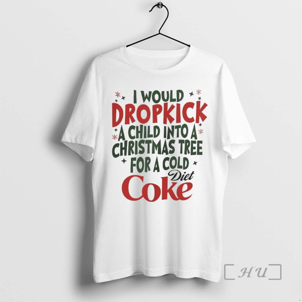 Officials I Would Dropkick A Child Into A Christmas Tree For A Cold Diet Coke T-Shirts, Hoodie, Sweatshirt | InkNestWear.com