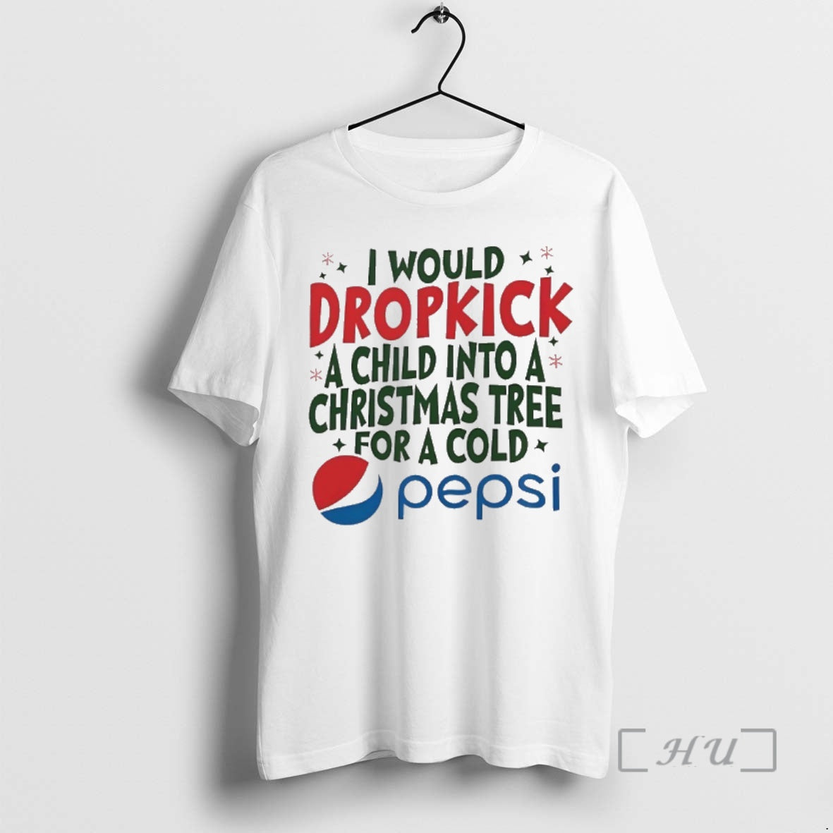 Officials I Would Dropkick A Child Into A Christmas Tree For A Cold Pepsi Premium T-Shirts, Hoodie, Sweatshirt