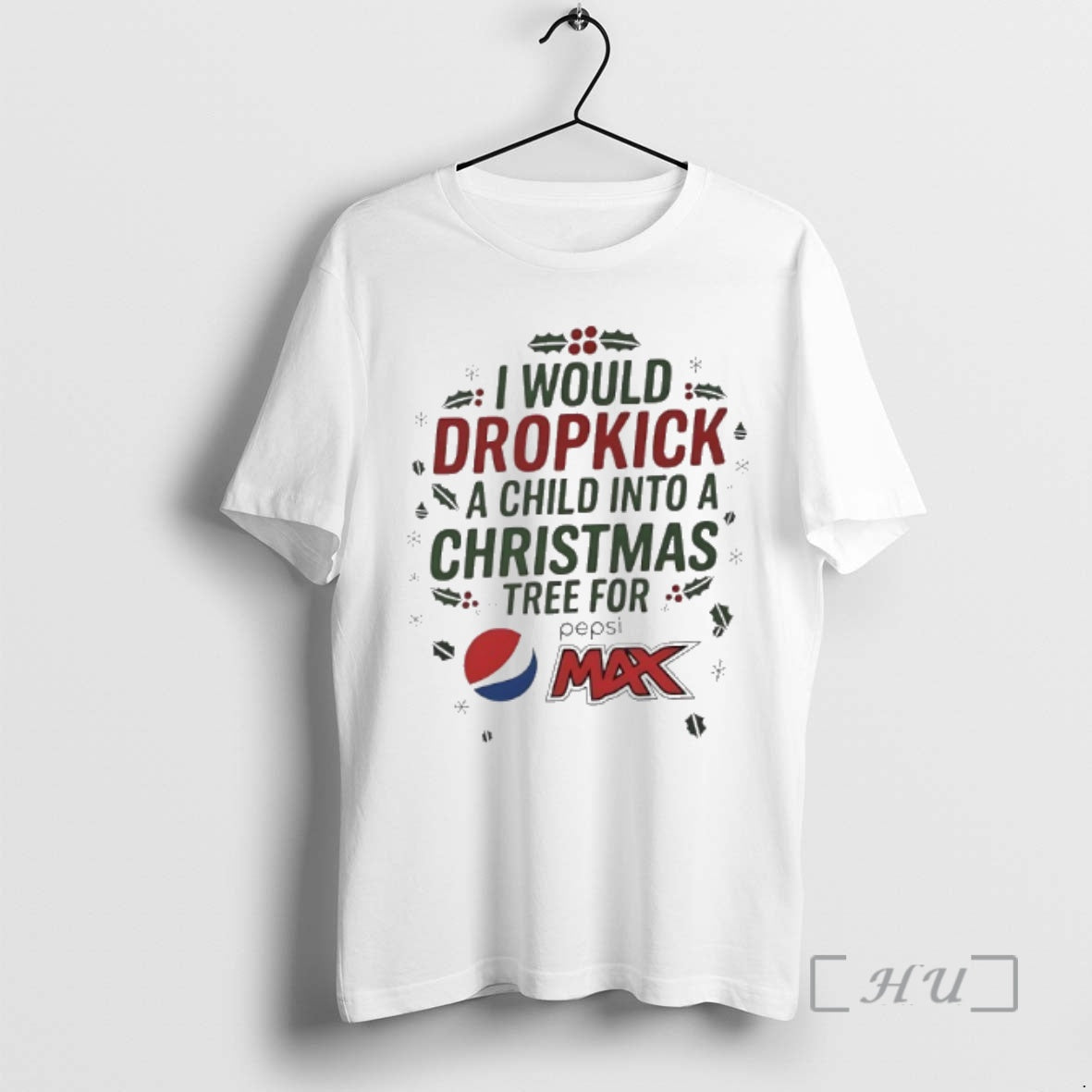 Officials I Would Dropkick A Child Into A Xmas Tree For Pepsi Max Premium T-Shirts, Hoodie, Sweatshirt | InkNestWear.com