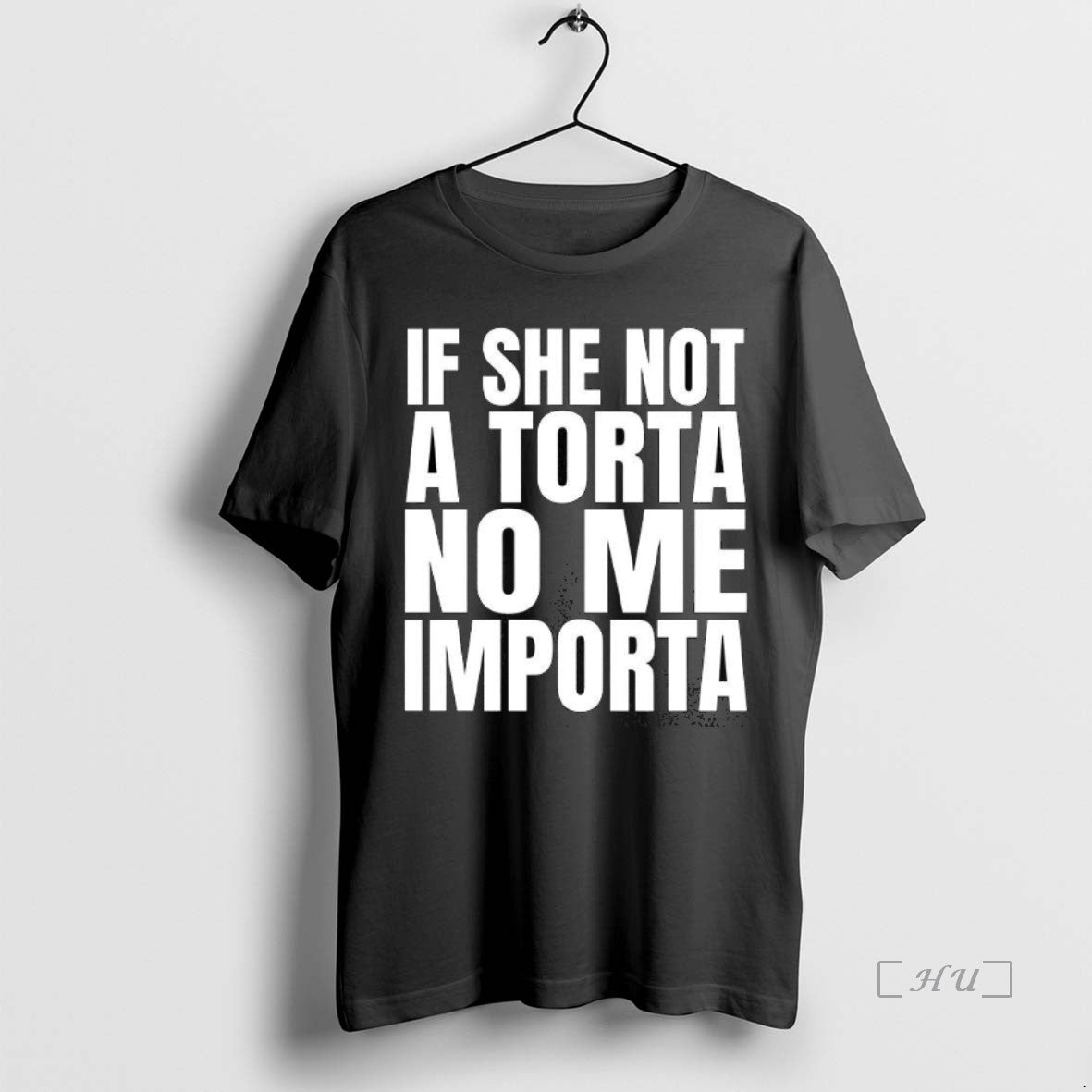 Officials If She Not A Torta No Me Importa Streetfood T-Shirts, Hoodie, Sweatshirt | InkNestWear.com