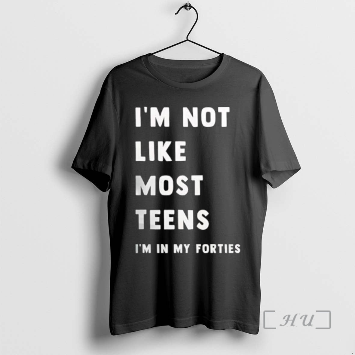 Officials Im Not Like Most Teens Im In My Forties T-Shirts, Hoodie, Sweatshirt | InkNestWear.com