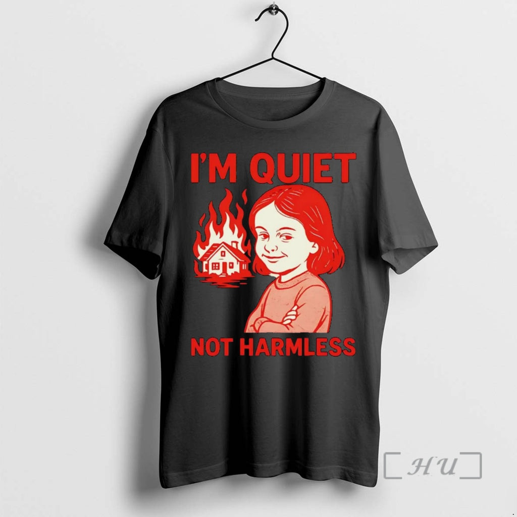 Officials Im Quiet Not Harmless Burning House T-Shirts, Hoodie, Sweatshirt | InkNestWear.com