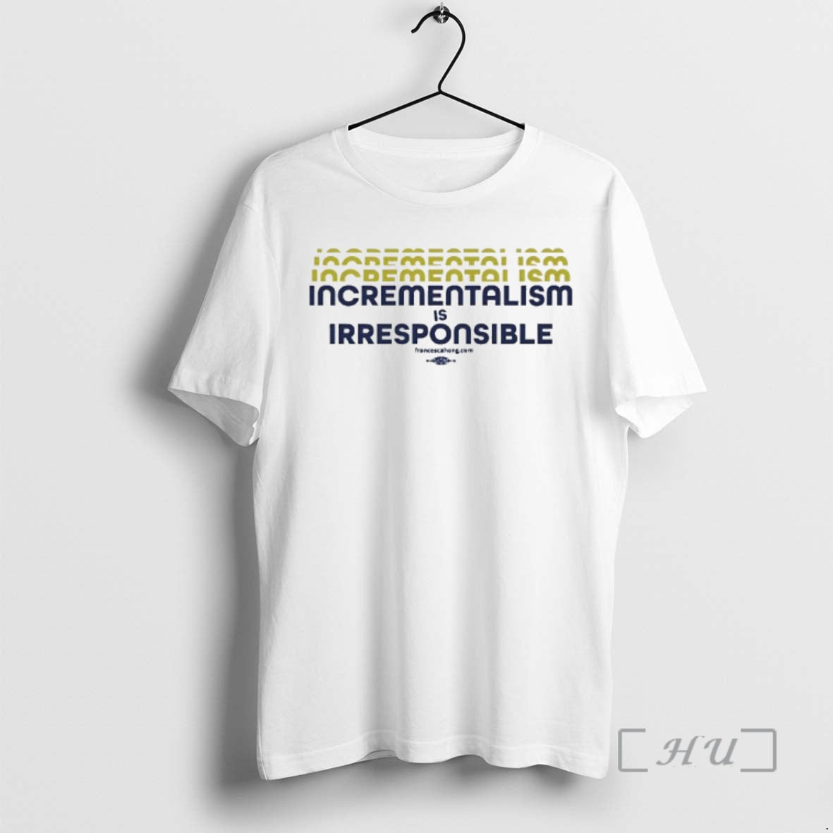 Officials Incrementalism Is Irresponsible T-Shirts, Hoodie, Sweatshirt | InkNestWear.com