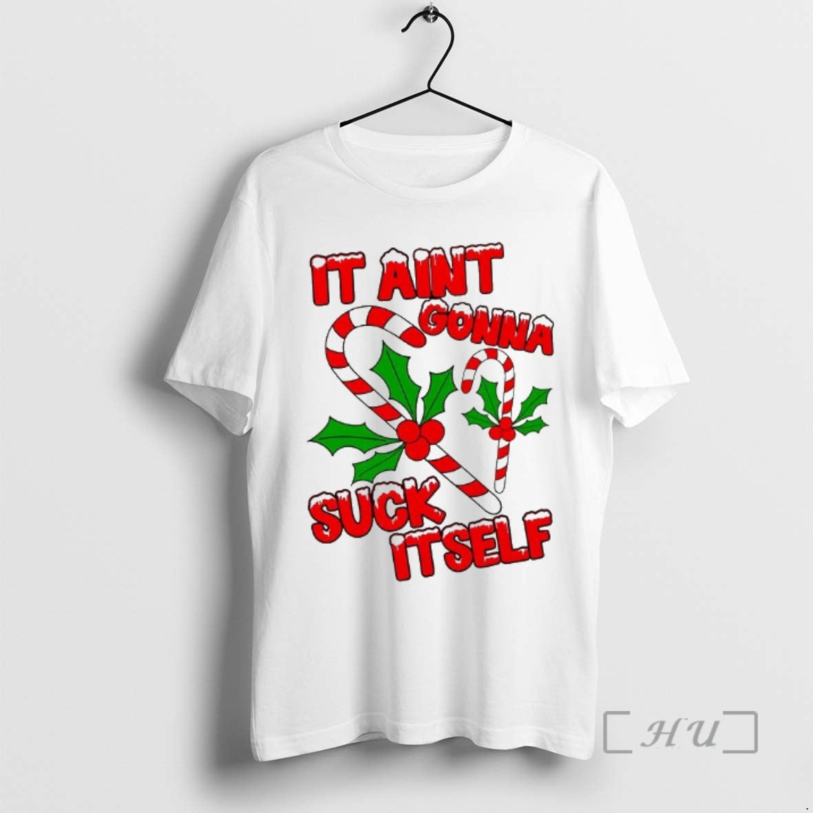Officials It Aint Gonna Suck Itself Candy Canes Christmas T-Shirts, Hoodie, Sweatshirt | InkNestWear.com