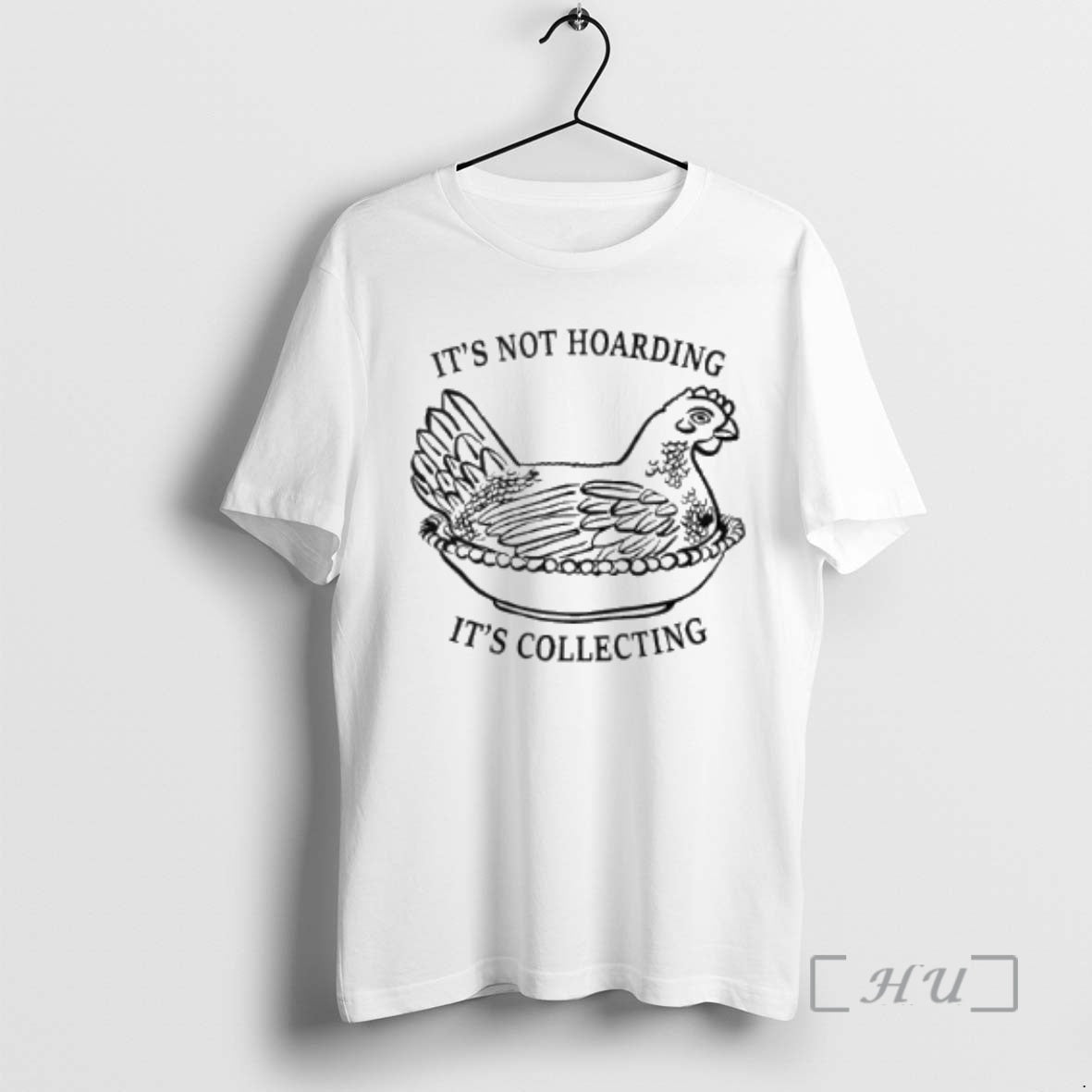 Officials Its Not Hoarding Its Collecting T-Shirts, Hoodie, Sweatshirt | InkNestWear.com