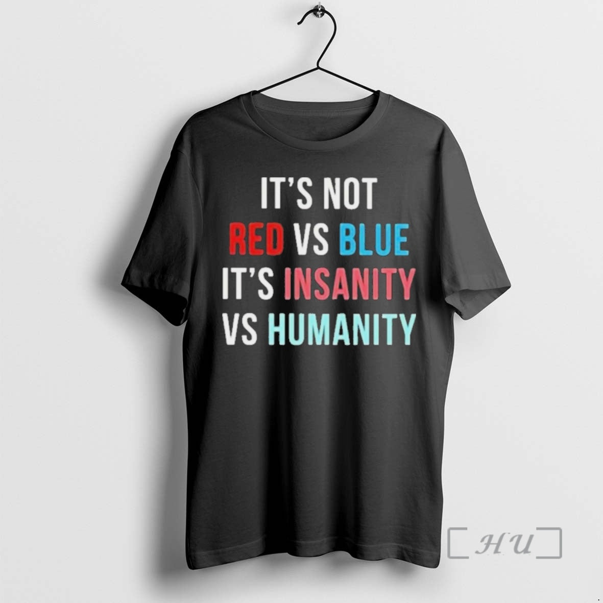 Officials Its Not Red Vs Blue Its Insanity Vs Humanity T-Shirts, Hoodie, Sweatshirt | InkNestWear.com