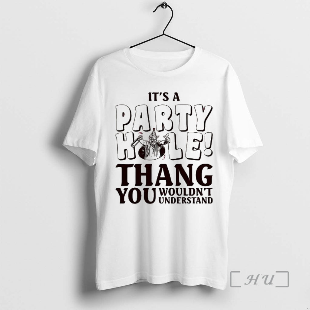 Officials Its A Party Hole Thang Gary Bunda T-Shirts, Hoodie, Sweatshirt | InkNestWear.com