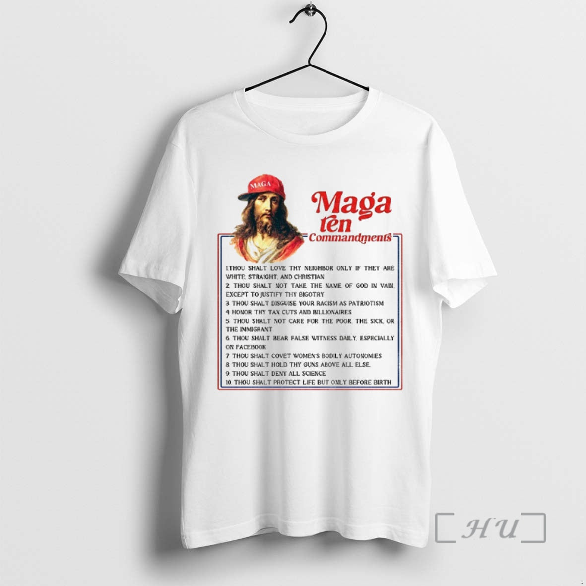 Officials Jesus Maga Ten Commandments Anti Christian Hypocrisy Fuck Maga Anti Trump Fascism Premium T-Shirts, Hoodie,...
