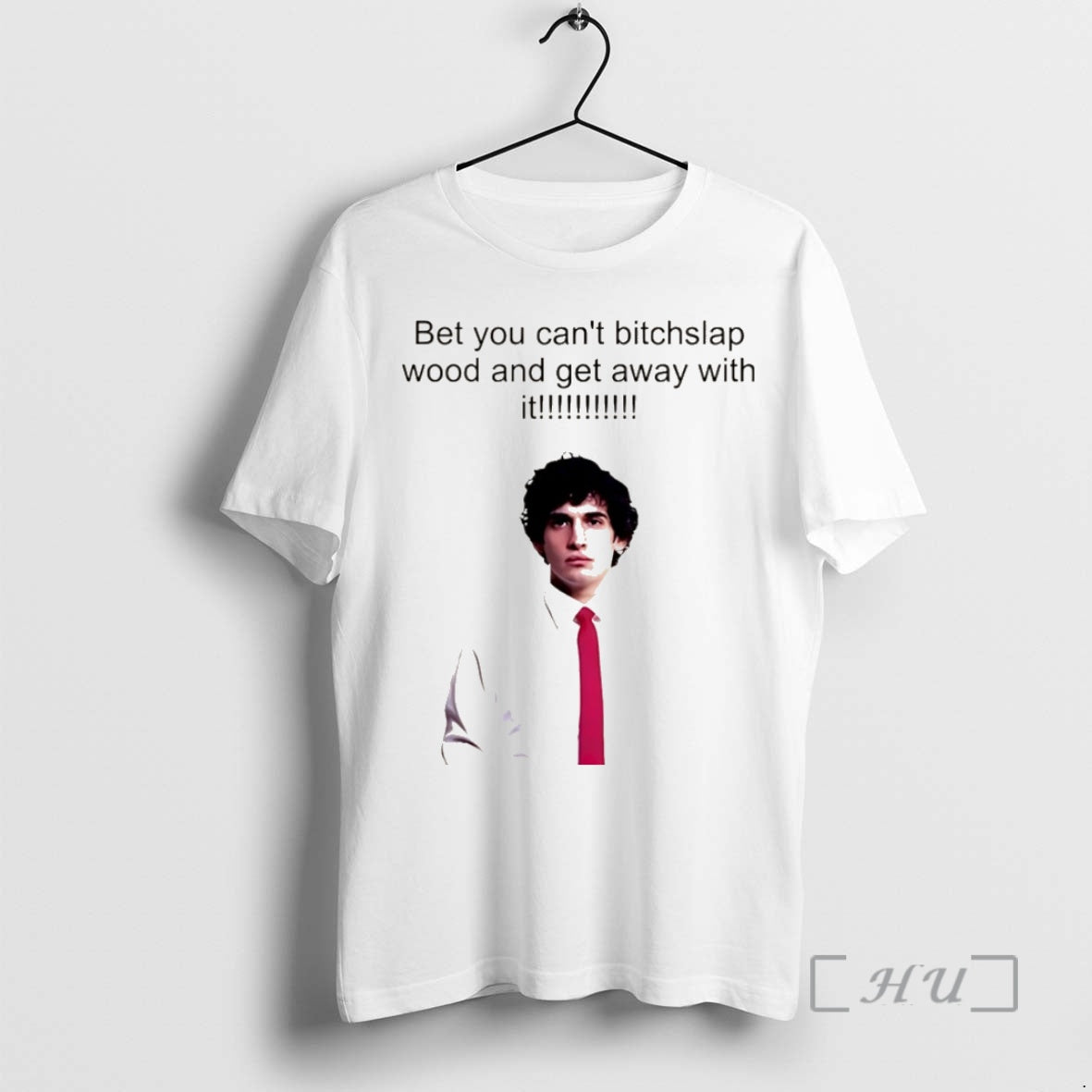 Officials Joe Hawley Bet You Cant Bitchslap Wood And Get Away With It Christmas Premium T-Shirts, Hoodie, Sweatshirt