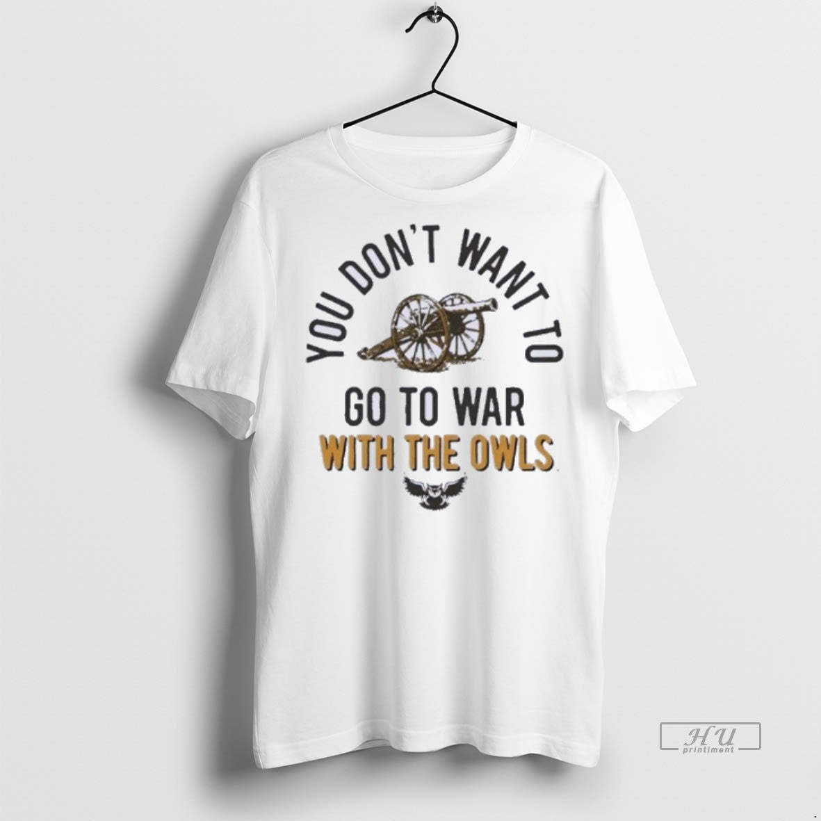 Officials Kennesaw State Owls You Dont Want To Go To War With The Owls 2025 T-Shirts, Hoodie, Sweatshirt | InkNestWear.com