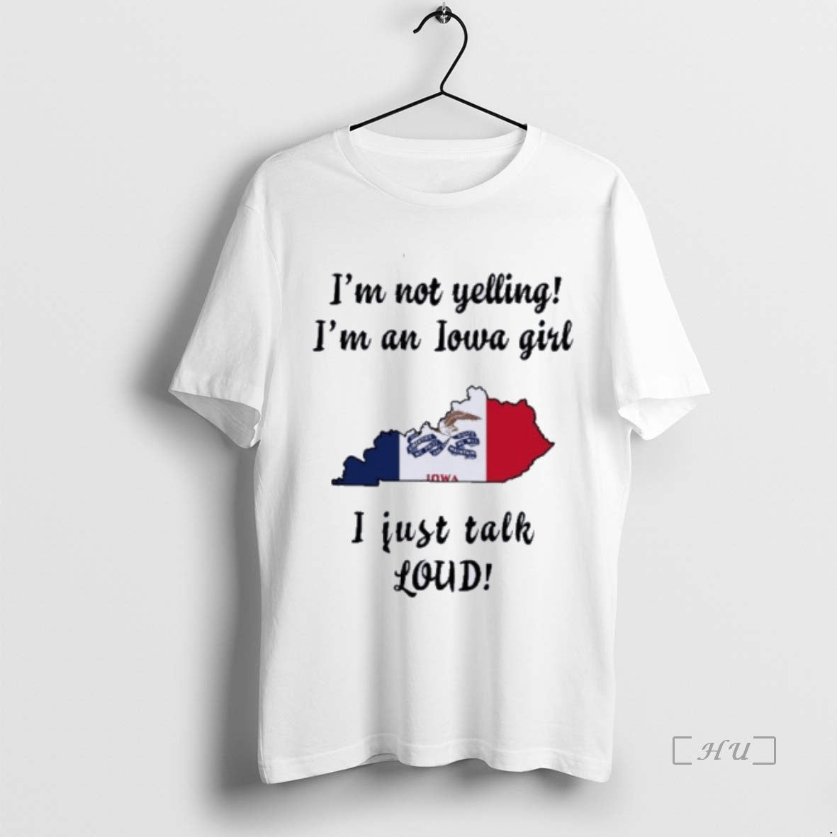 Officials Kentucky Map Im Not Yelling Im An Iowa Girl I Just Talk Loud Premium T-Shirts, Hoodie, Sweatshirt | InkNestWear.com