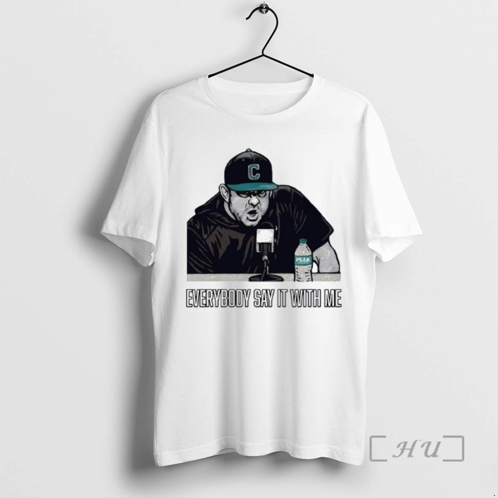 Officials Kevin Schnall Coach Coastal Carolina Baseball Everybody Say It With Me Premium T Shirts Hoodie, Sweatshirt