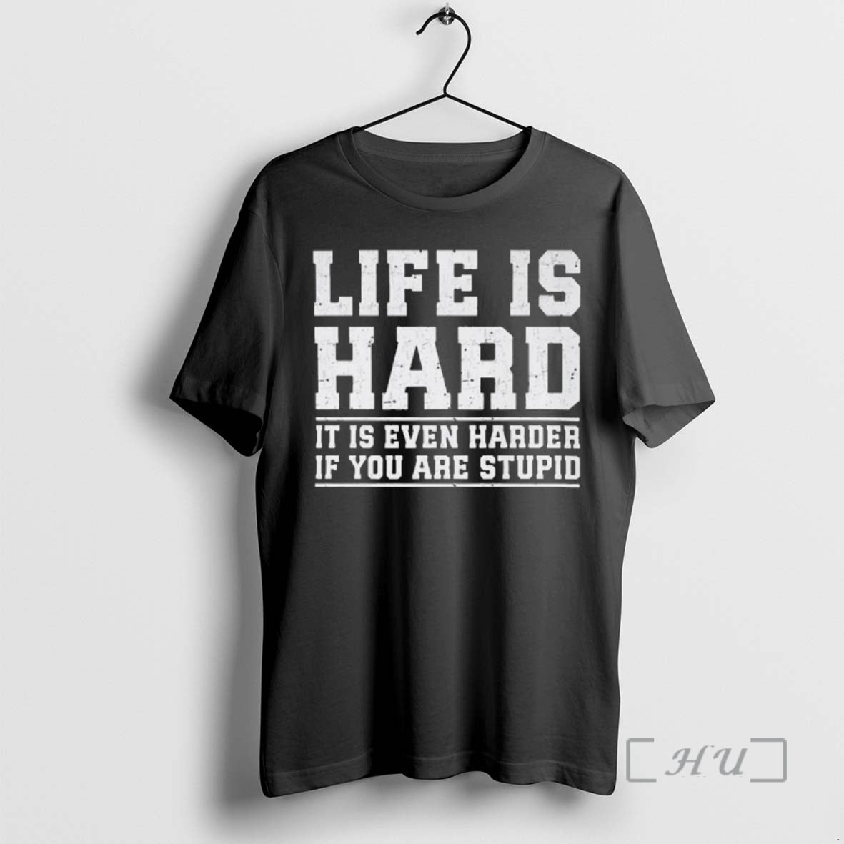 Officials Life Is Hard It Is Even Harder If You Are Stupid Premium T Shirts