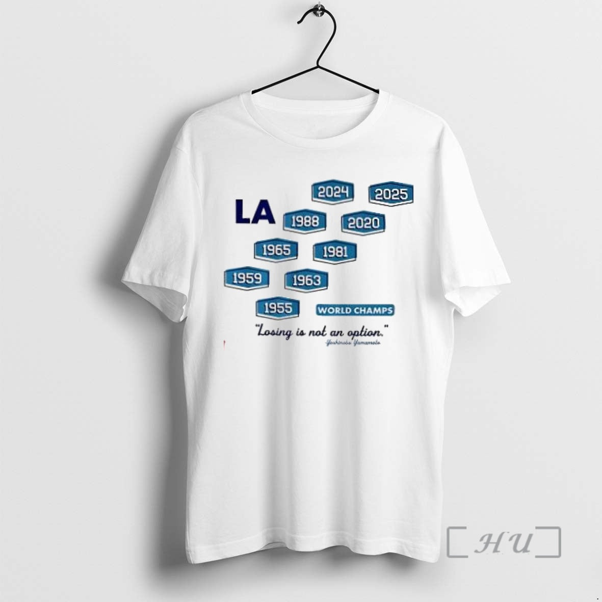 Officials Los Angeles Baseball Nine Time World Champs Losing Is Not An Option Premium T-Shirts, Hoodie, Sweatshirt