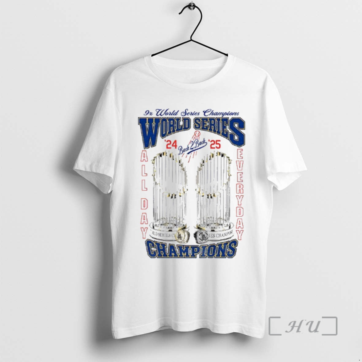 Officials Los Angeles Dodgers All Day Everyday 9x World Series Champions 2025 World Series Premium T-Shirts, Hoodie,...