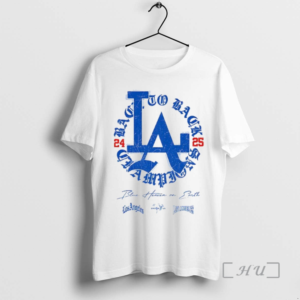 Officials Los Angeles Dodgers Baseball World Series Mlb To Back 24 25 Champions Blue Heaven T-Shirts, Hoodie, Sweatshirt