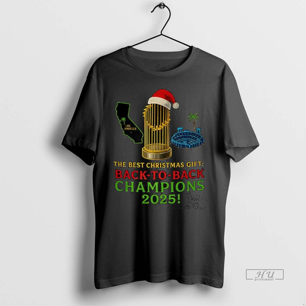 Officials Los Angeles Dodgers Trophy The Best Christmas Gift Back To Back Champions 2025 Premium T-Shirts, Hoodie, Sweatshirt
