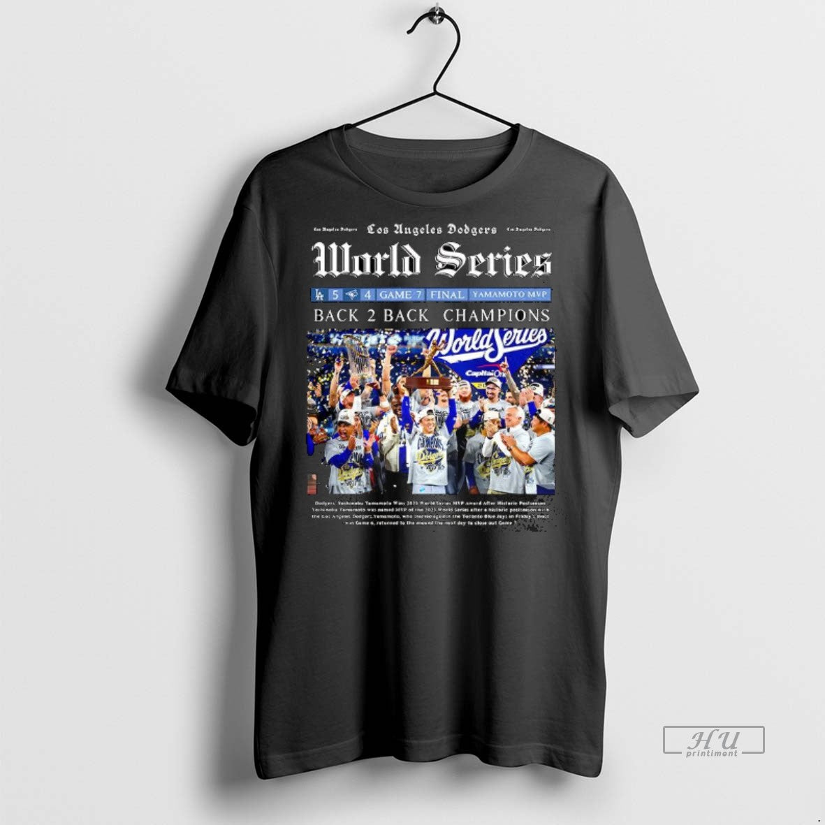 Officials Los Angeles Dodgers World Series Back To Back Champions 2025 Newspaper Premium T-Shirts, Hoodie, Sweatshirt