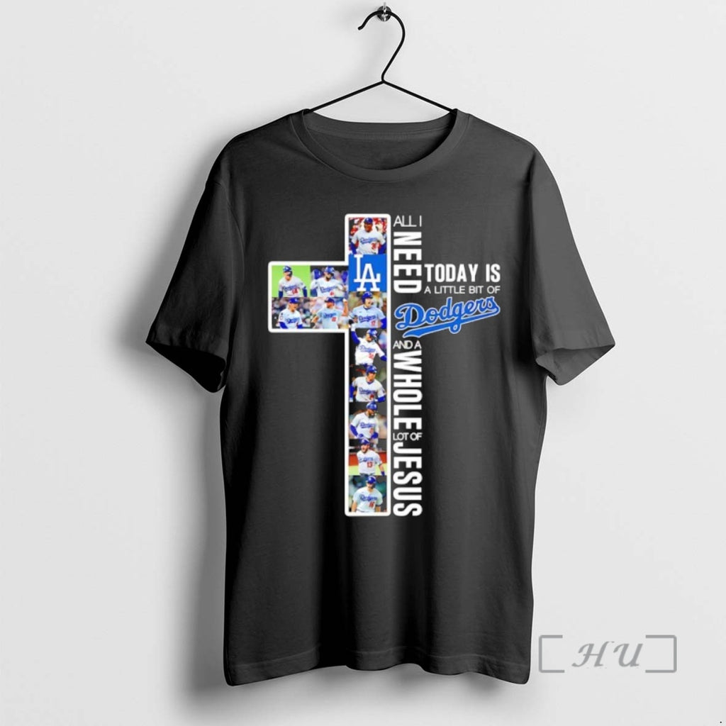 Officials Los Angeles Dodgers All I Need Today Is A Little Bit Of Coffee And T-Shirts, Hoodie, Sweatshirt | InkNestWear.com