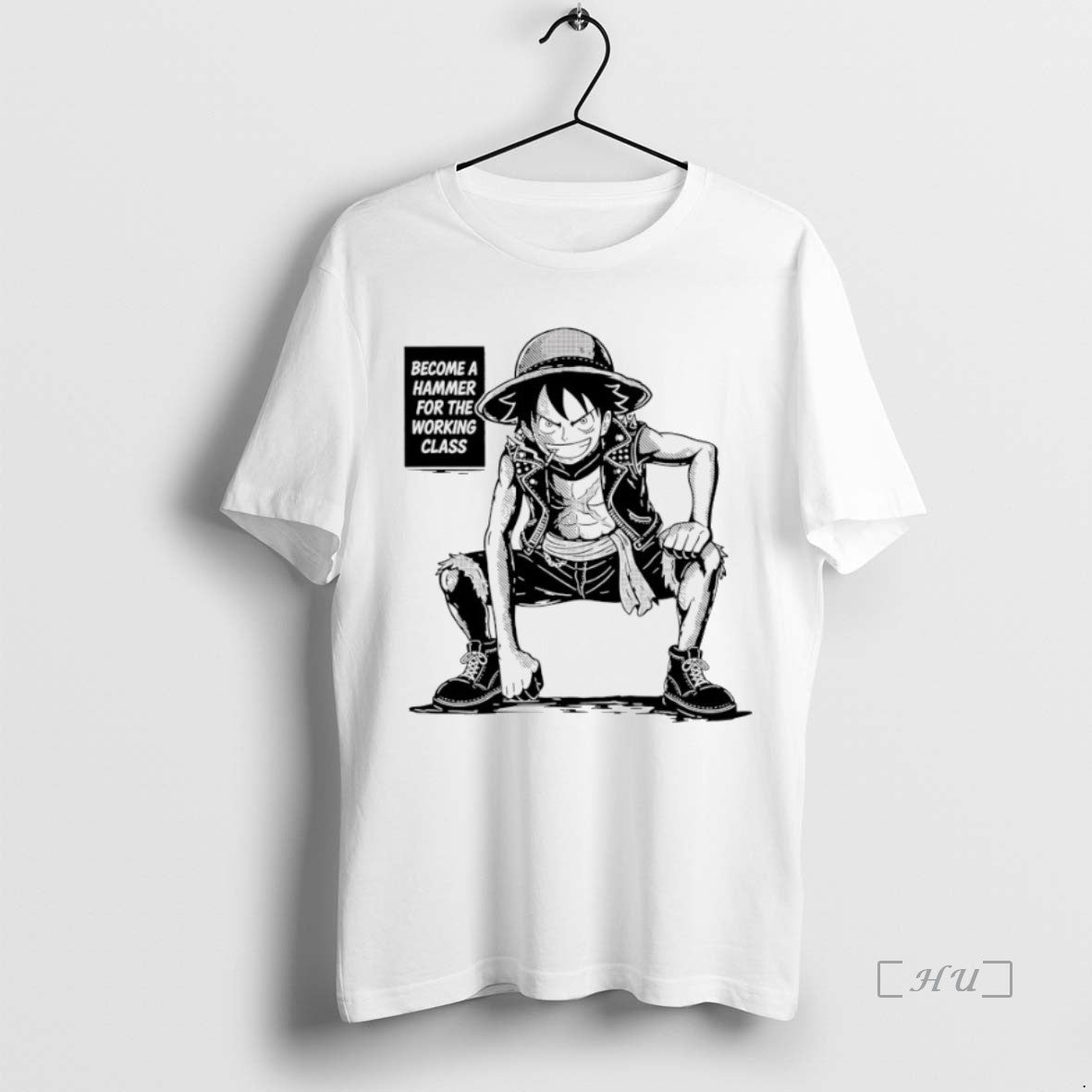 Officials Luffy Become A Hammer For The Working Class T-Shirts, Hoodie, Sweatshirt | InkNestWear.com