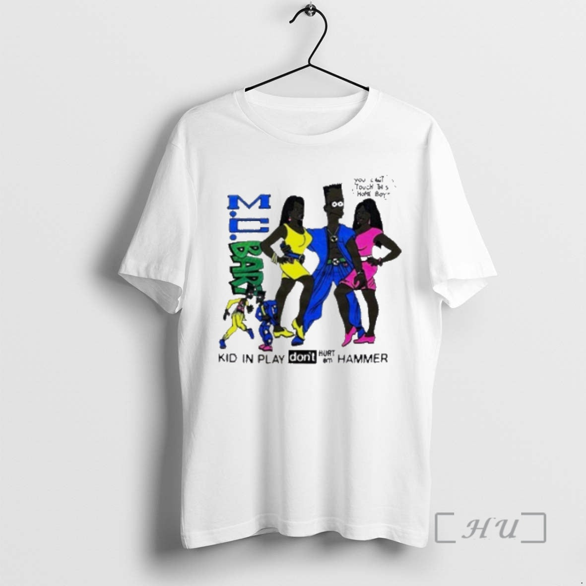 Officials Mc Bart You Cant Touch This Home Boy T-Shirts, Hoodie, Sweatshirt