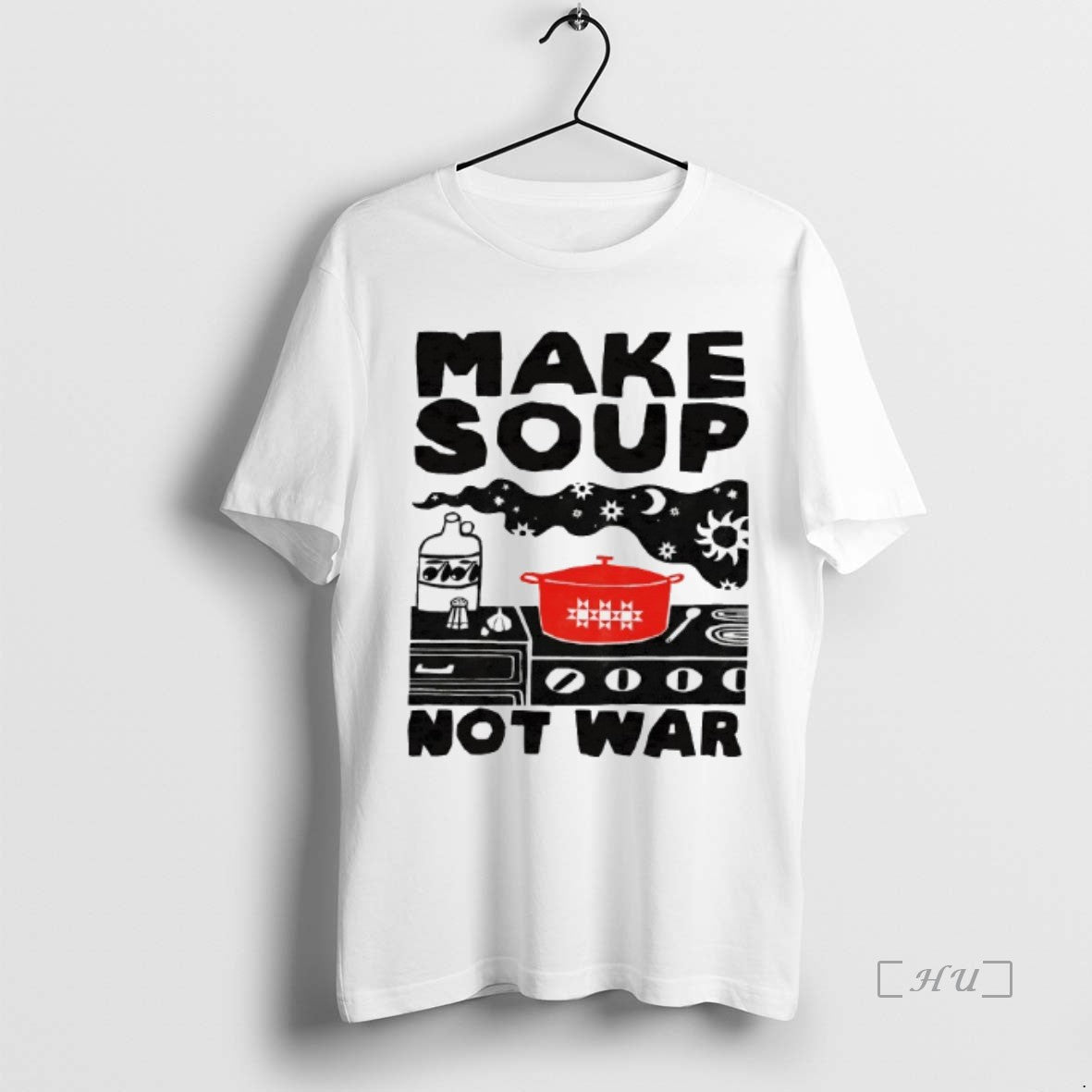 Officials Make Soup Not War T-Shirts, Hoodie, Sweatshirt | InkNestWear.com
