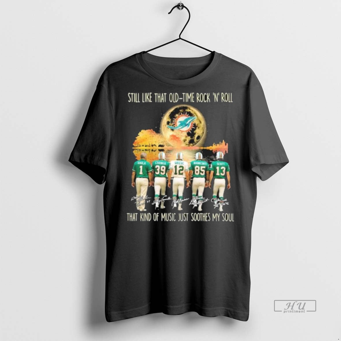 Officials Miami Dolphins Still Like That Old Time Rock N Roll That Kind Of Music T-Shirts, Hoodie, Sweatshirt