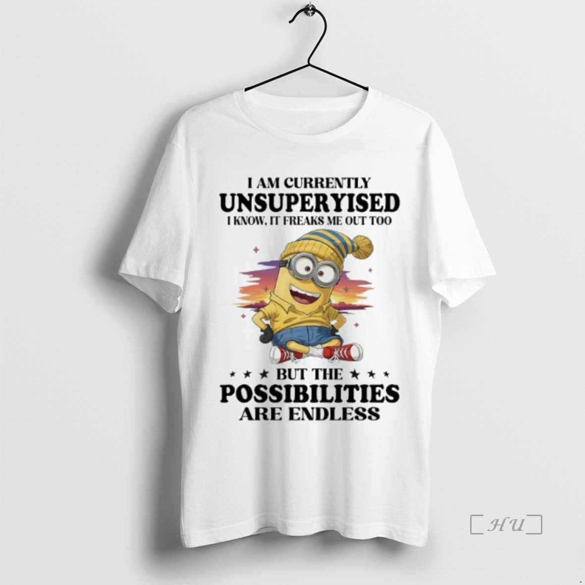 Officials Minions I Am Currently Unsupervised I Know It Freaks Me Out Too Premium T-Shirts, Hoodie, Sweatshirt