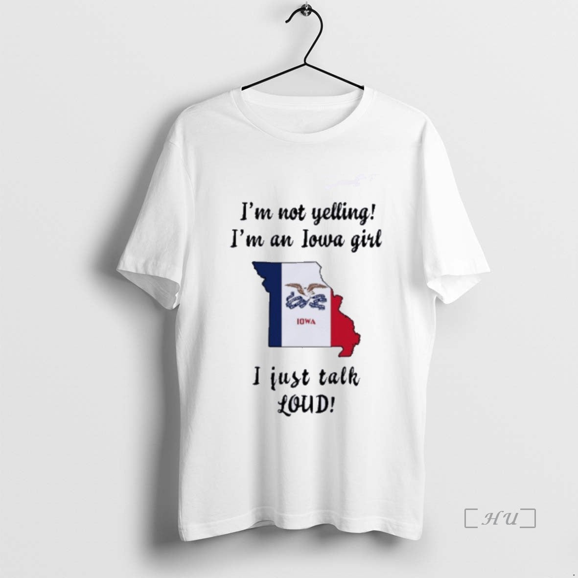 Officials Missouri Map Im Not Yelling Im An Iowa Girl I Just Talk Loud Premium T-Shirts, Hoodie, Sweatshirt | InkNestWear.com