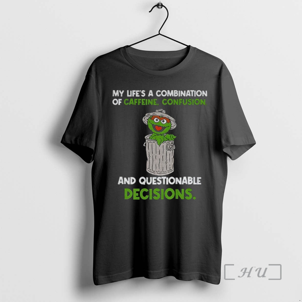 Officials Monster Cookies My Lifes A Combination Of Caffeine Confusion And Questionable Decisions Premium T-Shirts,...