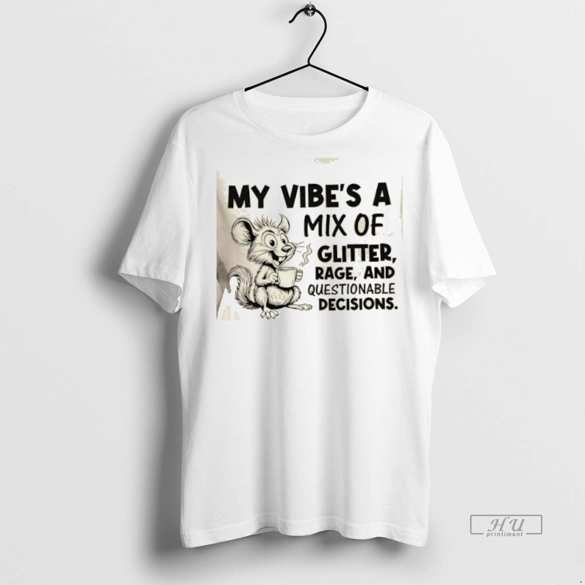 Officials Mouse My Vibes A Mix Of Glitter Rage And Questionable Decisions Premium T-Shirts, Hoodie, Sweatshirt