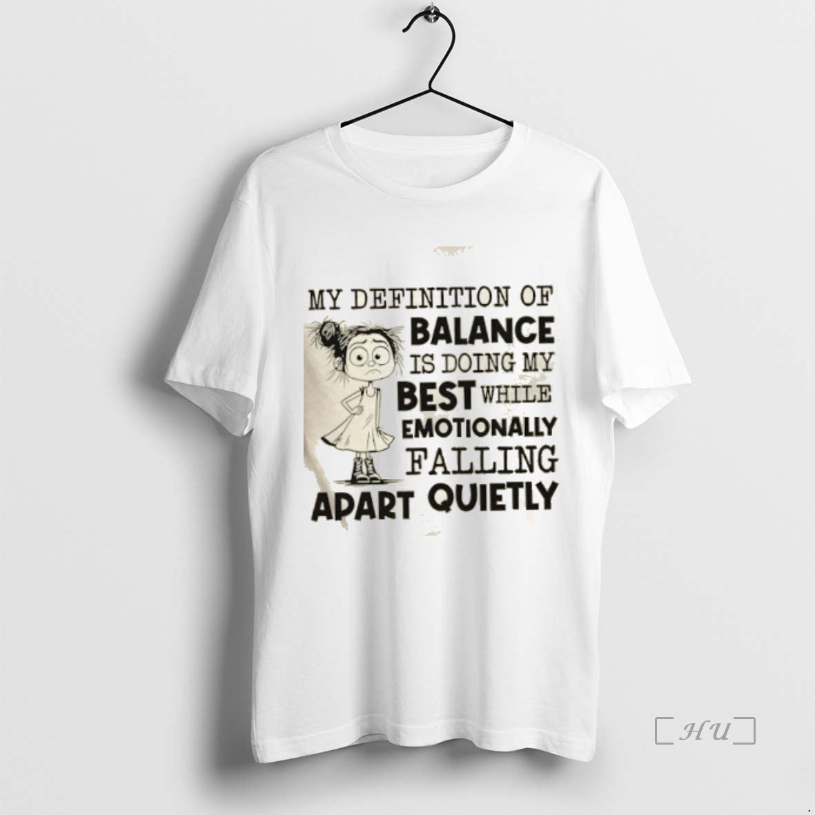 Officials My Definition Of Balance Is Doing My Best While Emotionally Falling Apart Quietly Premium T-Shirts, Hoodie,...