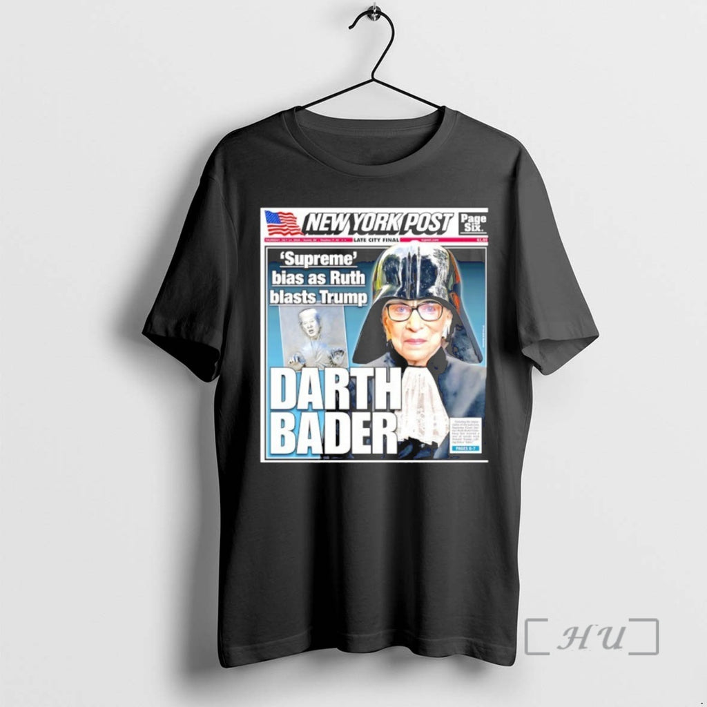 Officials New York Post Darth Bader Suprem Bias As Ruth Blasts Trump Premium T Shirts Hoodie, Sweatshirt | InkNestWear.com