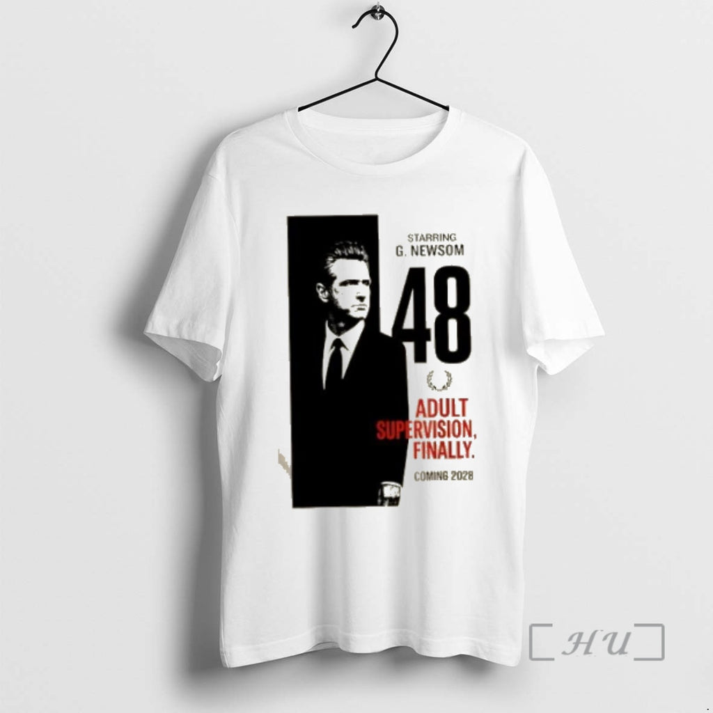 Officials Newsom 2028 Adult Supervision Finally Political Protest T-Shirts, Hoodie, Sweatshirt | InkNestWear.com
