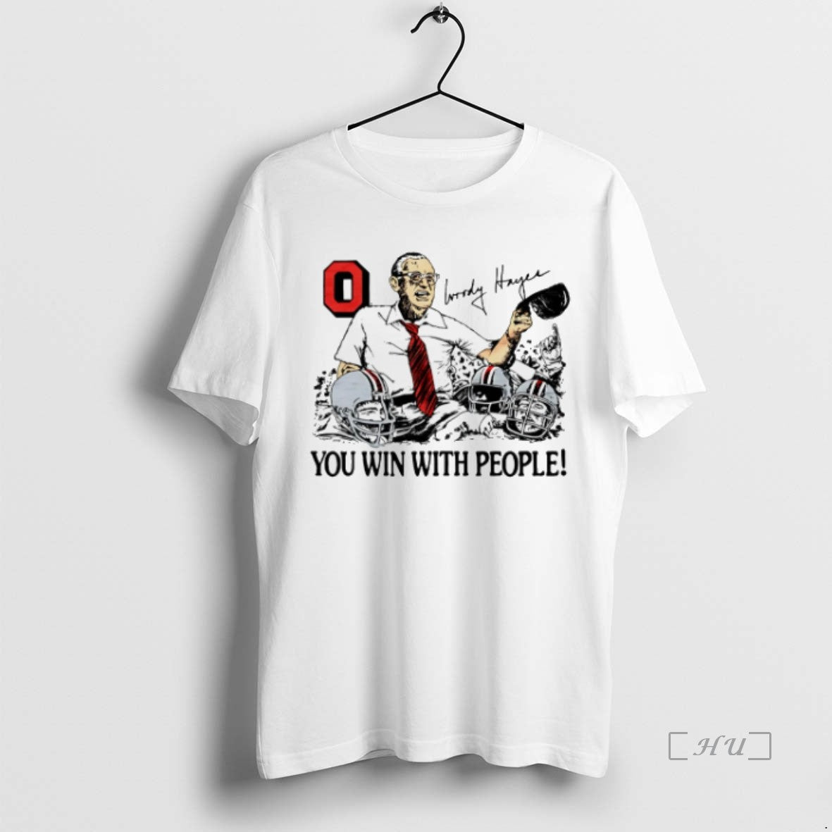 Officials Ohio State Woody Hayes You Win With People Signature T-Shirts, Hoodie, Sweatshirt | InkNestWear.com