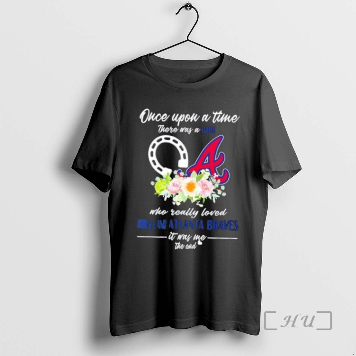 Officials Once Upon A Time There Was A Girl Who Really Loved Horses And Atlanta T-Shirts, Hoodie, Sweatshirt