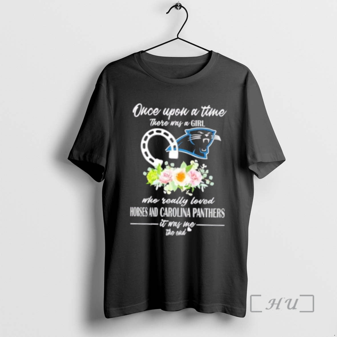 Officials Once Upon A Time There Was A Girl Who Really Loved Horses And Carolina T-Shirts, Hoodie, Sweatshirt