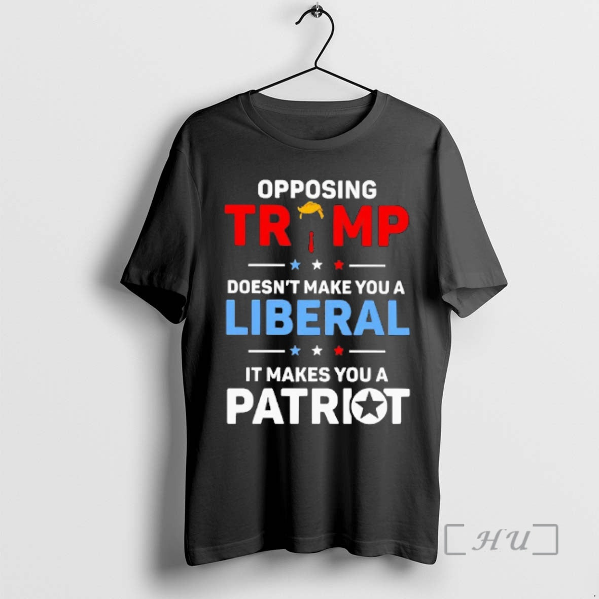 Officials Opposing Trump Doesnt Make You A Liberal It Makes You A Patriot Premium T-Shirts, Hoodie, Sweatshirt