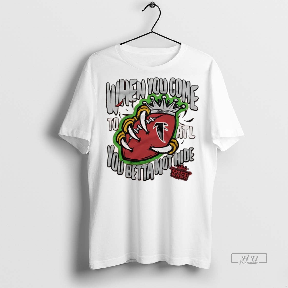 Officials Outkast X Atlanta Falcons When You Come To Atl You Betta Not Hide Graphic T-Shirts, Hoodie, Sweatshirt