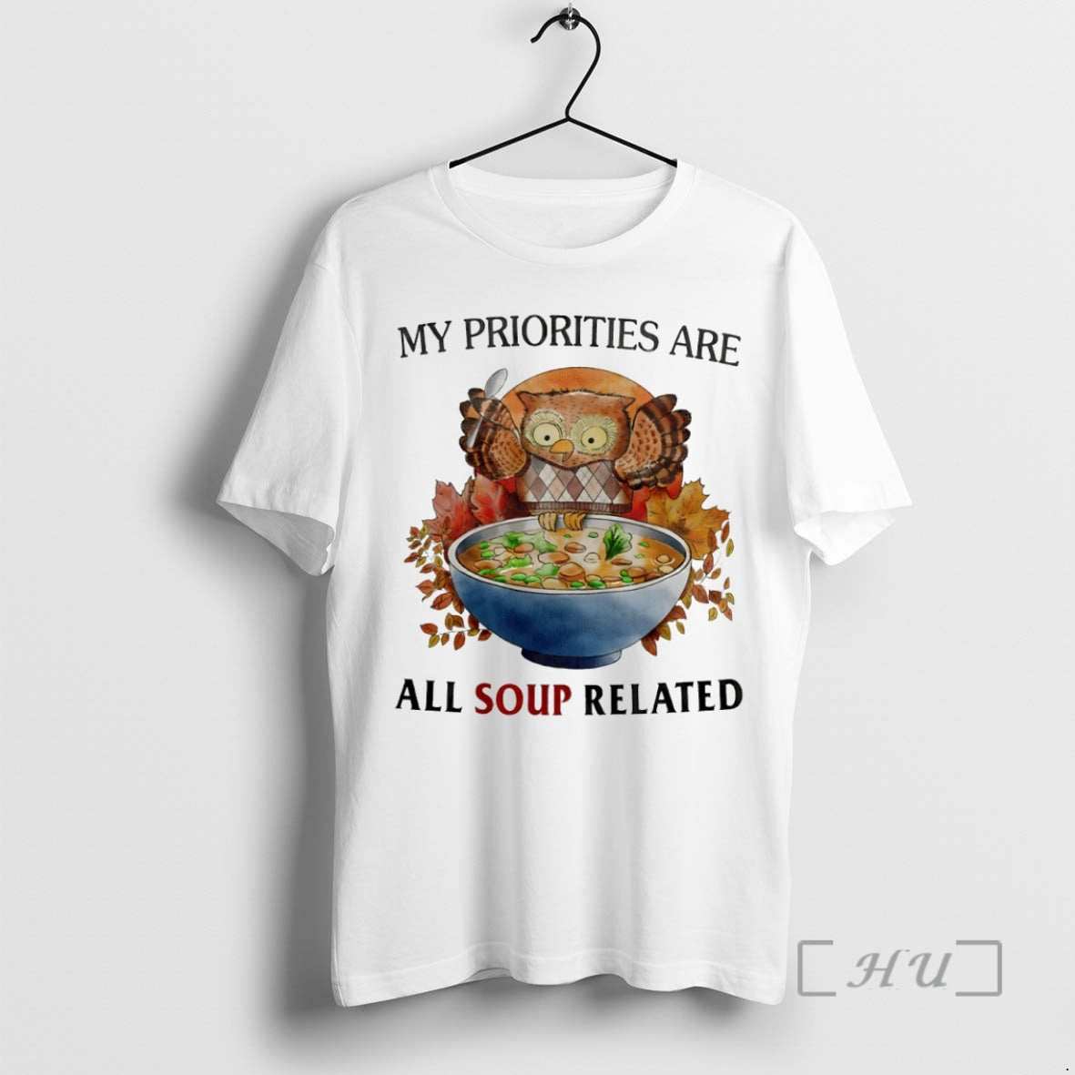 Officials Owl My Priorities Are All Soup Related Circle T-Shirts, Hoodie, Sweatshirt | InkNestWear.com
