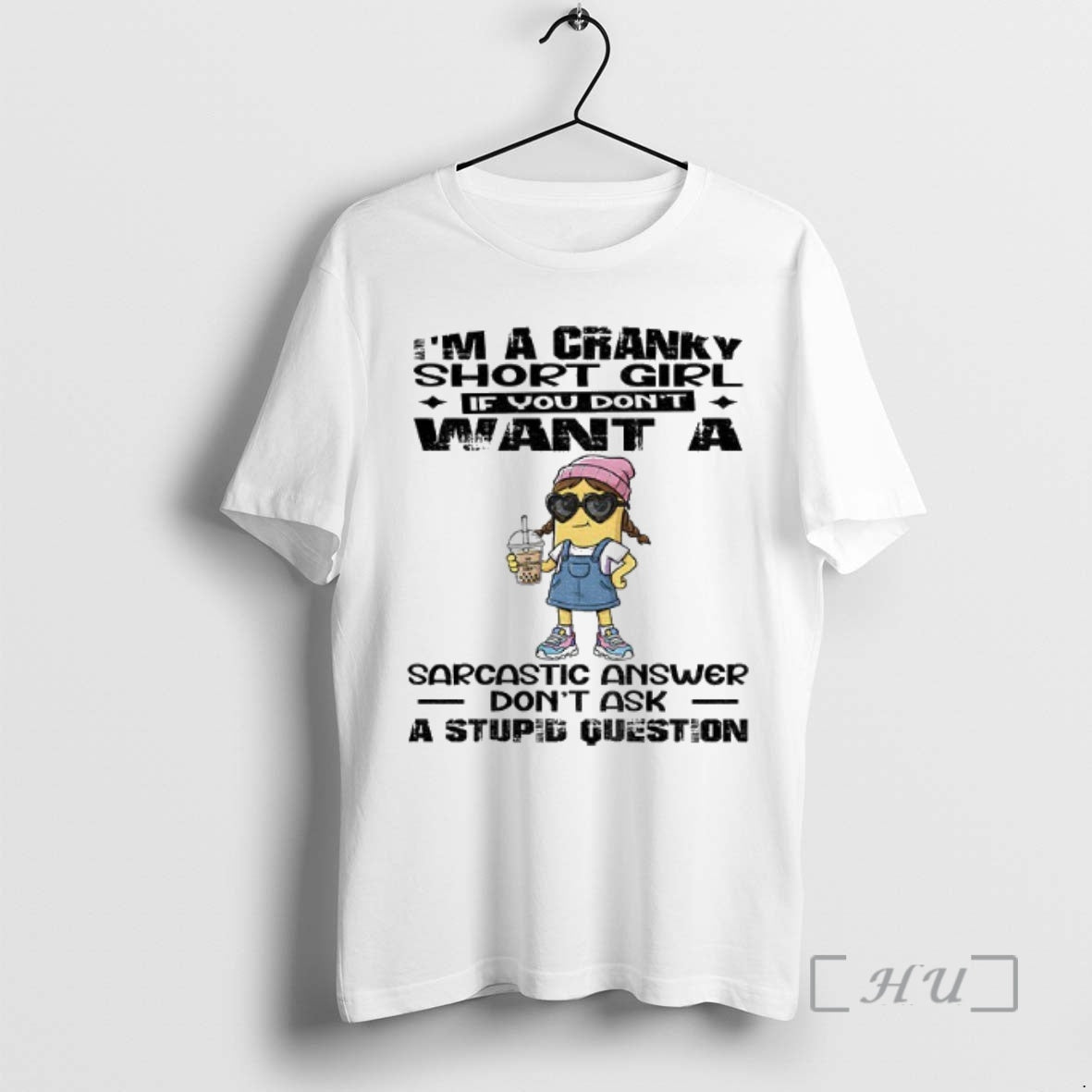 Officials Ox077vvh Minion Im A Cranky Short Girl If You Dont Want A Sarcastic Answer T-Shirts, Hoodie, Sweatshirt